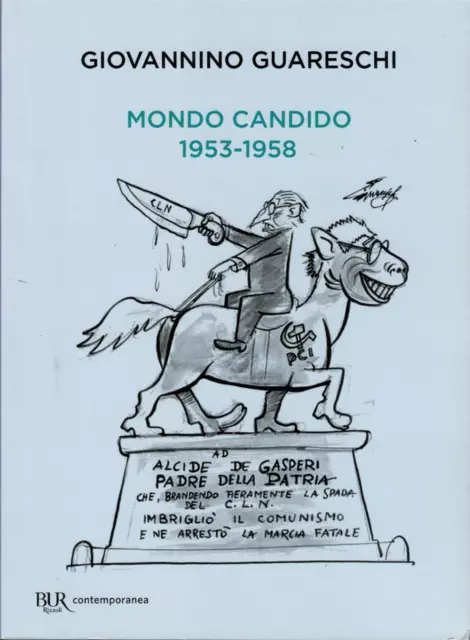 Mondo candido 1953-1958 - Guareschi Giovannino