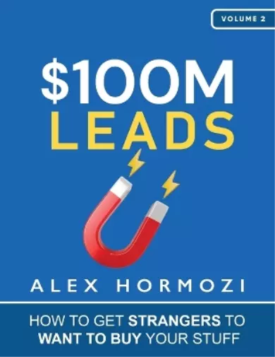 Alex Hormozi $100M Leads (Taschenbuch)