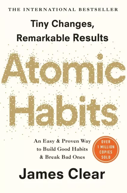 Atomic Habits by James Clear Build Good Habits English Paperback