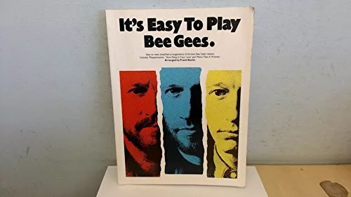 It's easy to play Bee Gees