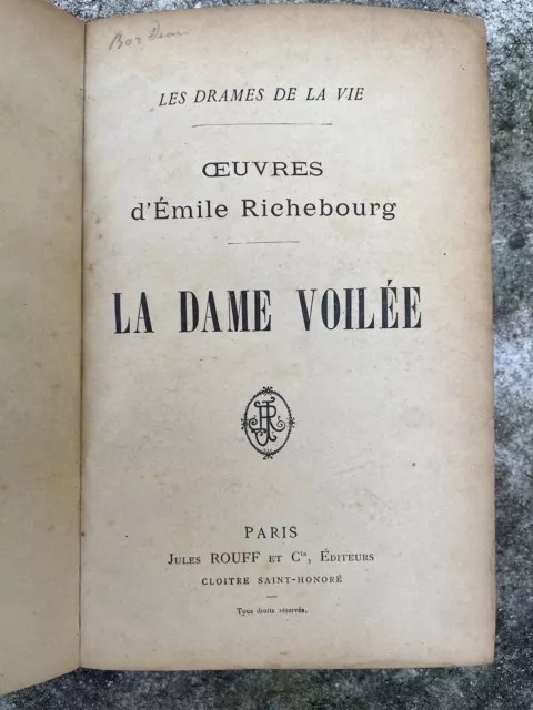 Livre ancien Richebourg La Dame Voilée, Les Deux Berceaux circa 1900