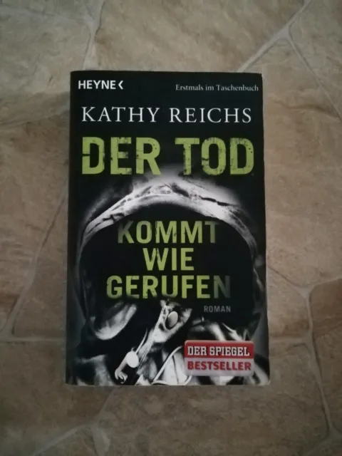 Buch Roman "Der Tod kommt wie gerufen" von Kathy Reichs