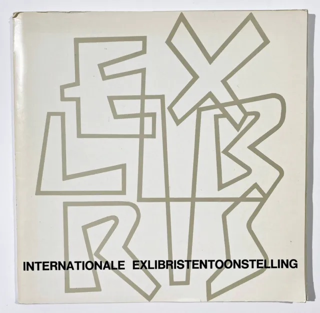 Internationale Exlibristentoonstelling Sint-Niklaas 1987 / Exlibris Ex Libris