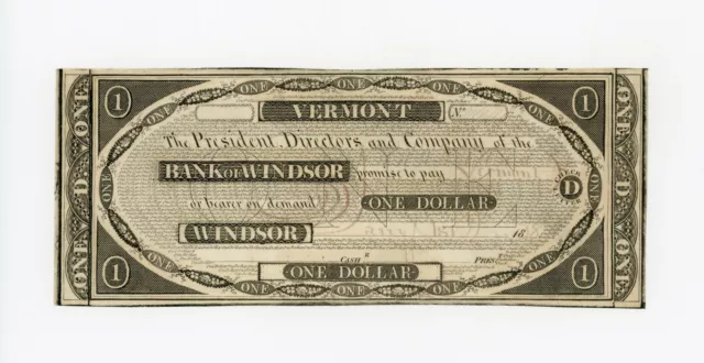 1838 $1 The Bank of Windsor, VERMONT Note CU