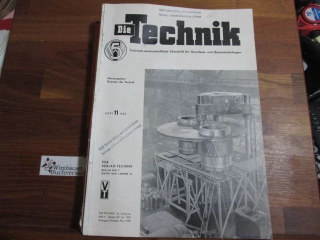 DIE TECHNIK HEFT 11 1955 Kammer der Technik Berlin (Hrsg.) EUR 9,40