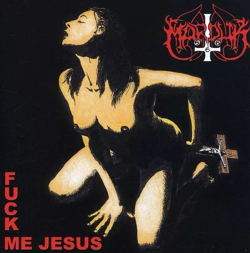 Marduk - Fuck Me Jesus [New CD]