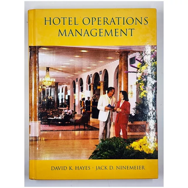 Hotel Operations Management by David K. Hayes & Jack D. Ninemeier (2004, HC)