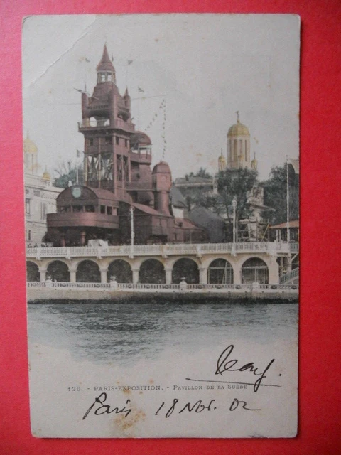 PARIS  :  Expo. Universelle de 1900  -  Le Pavillon de la Suède .....VO.1902.