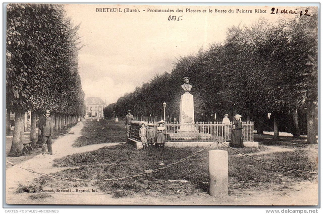 27 BRETEUIL - Promenades des plesses et buste de Ribot