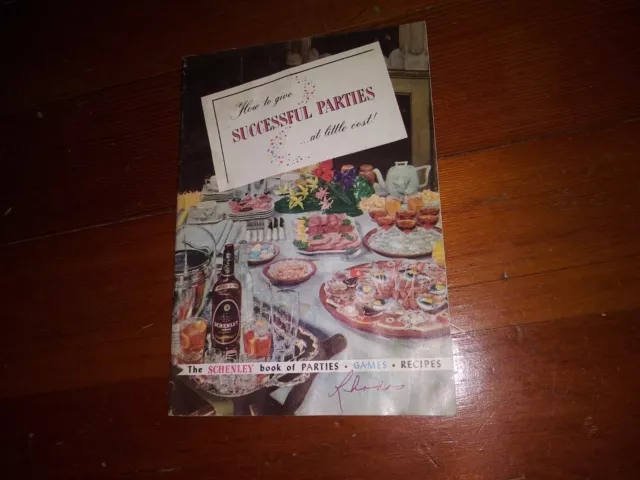 How to Give Successful Parties Schenley Whiskeys Vintage Cocktail Book