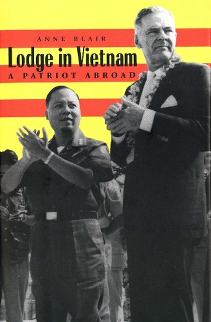 Lodge in Vietnam: A Patriot Abroad by Anne E. Blair (English) Paperback Book