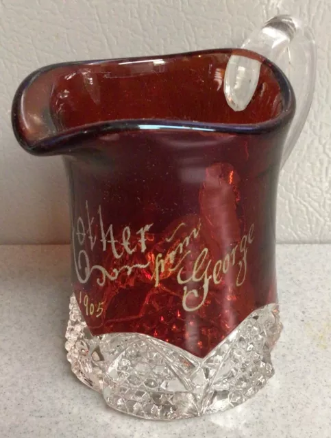 Ruby-flashed souvenir glass, small pitcher, Mother from George 1905 MOTHERS DAY!
