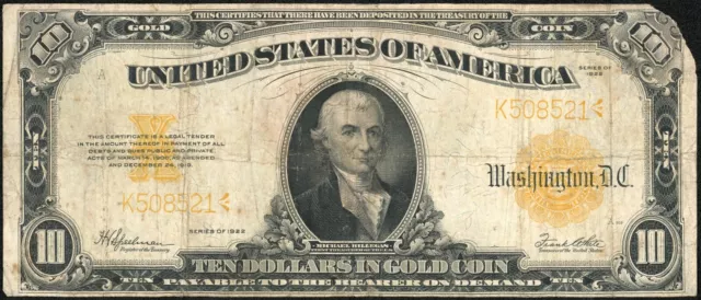 1922 $10 Ten Dollar Michael Hillegas Gold Certificate Note Fr#1173