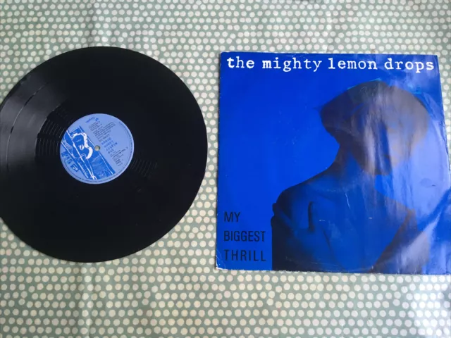 The Mighty Lemon Drops My Biggest Thrill  Chrysalis 12" Single Used Condition