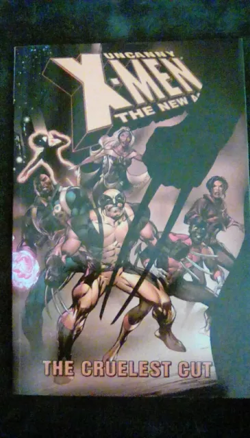 Uncanny X-Men The New Age Vol 2: The Cruelest Cut (2005)