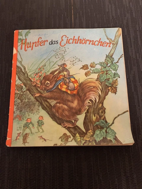 HÜPFER DAS EICHHÖRNCHEN Kinderbuch 1960 Schreibschrift Illustriert D