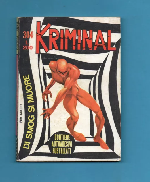 Kriminal N.304- Di Smog Si Muore -06 Maggio 1971-Buono-No Resa-No Adesivi