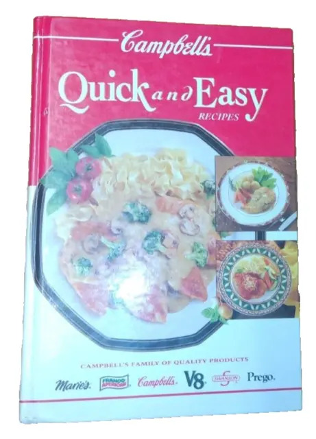 Campbell's Quick and Easy Recipes - Hardcover By Campbells - GOOD 1993