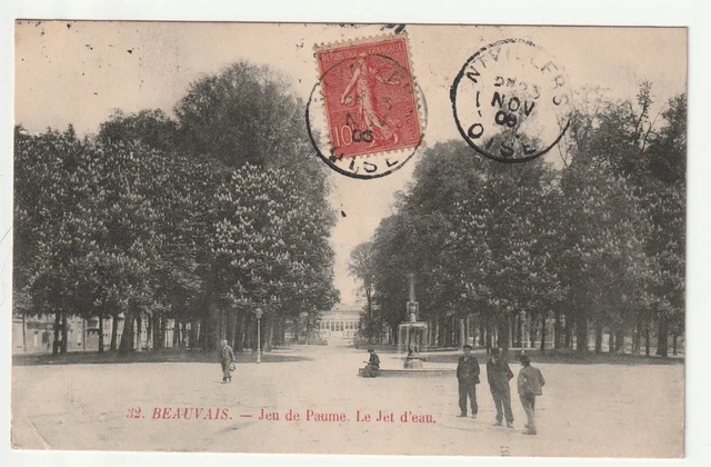 BEAUVAIS - Oise - CPA 60 - le jeu de Paume - Fontaine le jet d'eau