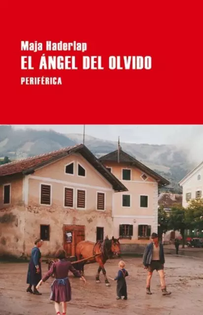 El ngel del Olvido by Maja Haderlap (Spanish) Paperback Book