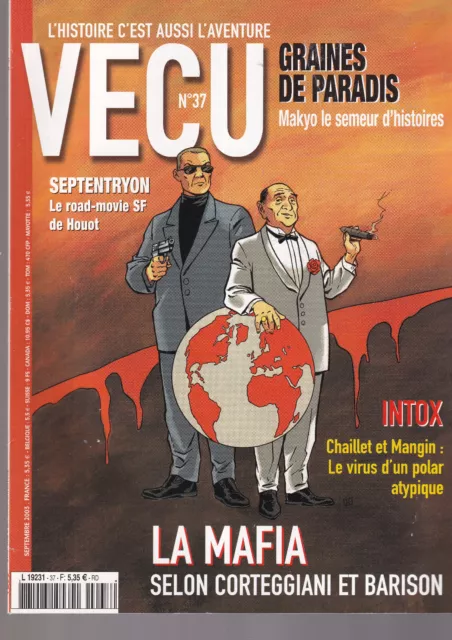 Vecu N°37 Graines De Paradis / Septentryon / Chaillet Et Mangin / La Mafia