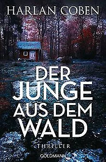 Der Junge aus dem Wald: Thriller von Coben, Harlan | Buch | Zustand gut