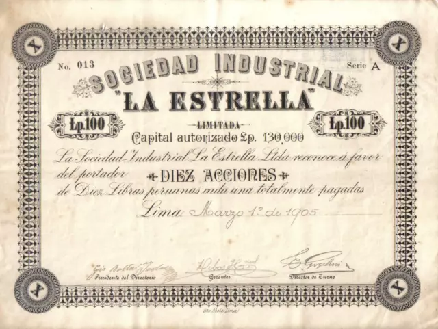 Peru 1905 Industrial Society La Estrella 10 shares 100 soles Uncancelled serie A