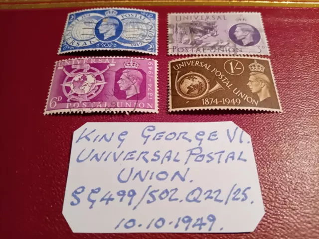 gb stamps,King George VI universal postal union SG499/502,Q22/25,10.10.1949.