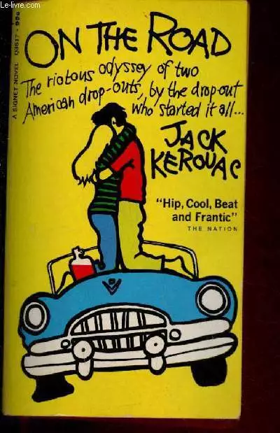 On the road. - Kerouac Jack - 1957