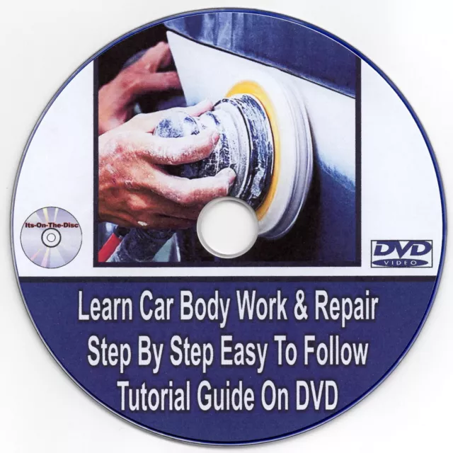 Learn Car Body Work & Repair Step By Step Easy To Follow Tutorial Guide On DVD