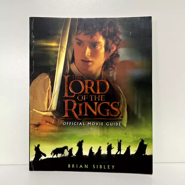 Lord of the Rings Official Movie Guide - Brian Sibley Tolkien