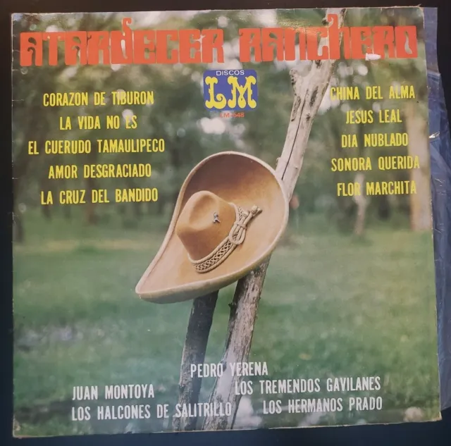 VARIOS: LP Disco de Vinilo Atardecer Ranchero / Pedro Yerena, Juan Montoya, Halcones