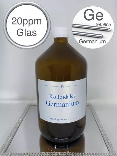 Kolloidales Germanium, 1000ml, hochrein, hochkonzentriert, 20ppm, frisch, top!!!