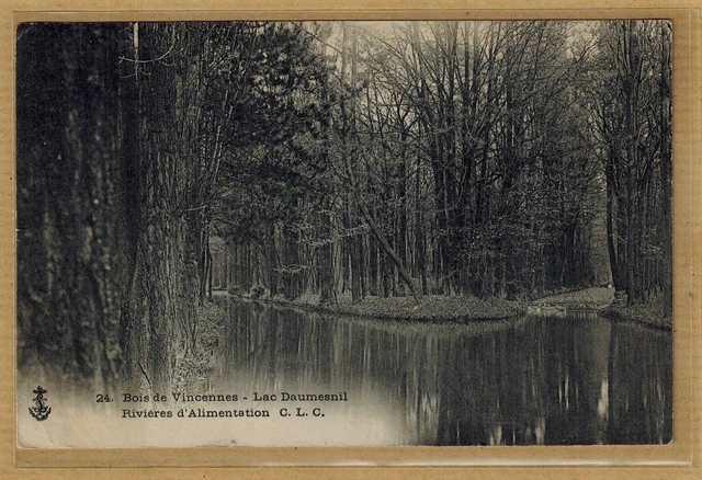 Cpa Bois de Vincennes - Lake Daumesnil feeding rivers rp0657