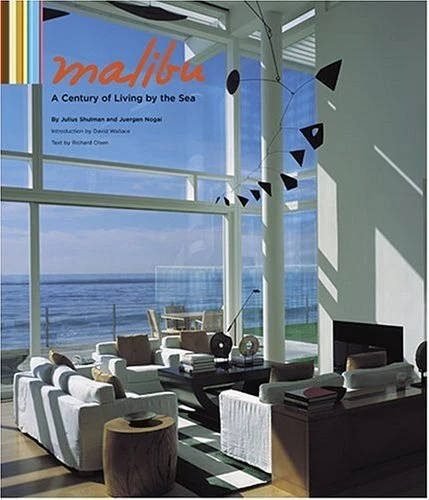 MALIBU: A CENTURY OF LIVING BY THE SEA By Julius Shulman & Juergen Nogai *Mint*