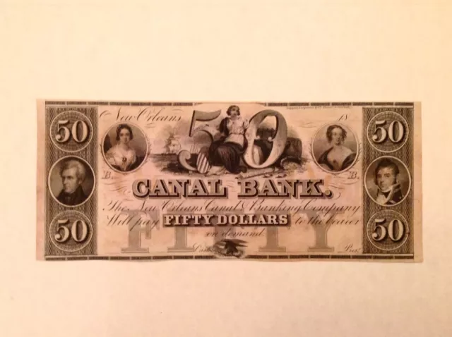 ~1840's $50 Canal Bank of New Orleans, Louisiana - Choice Uncirculated Unc.