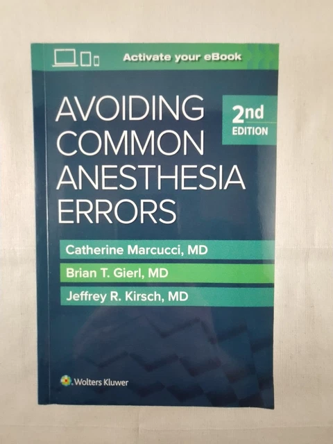Avoiding Common Anesthesia Errors [ペーパーバック] Marcucci MD， Catherine、 Gierl MD， Brian T.; Kirsch MD， Jeffrey R. Avoiding Common Anesthesia Errors: 9781451195194: Medicine