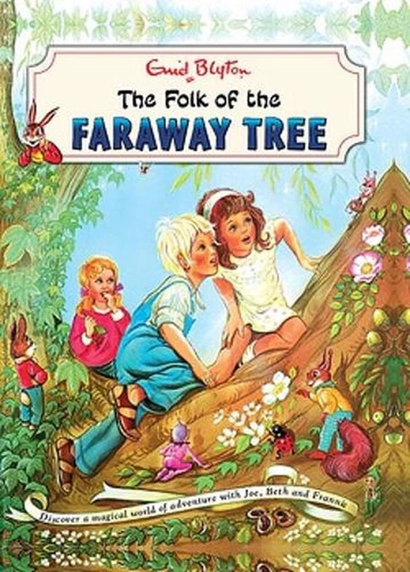 The Magic Faraway Tree: The Folk of the Faraway Tree Vintage: Book 3 by Enid Bly