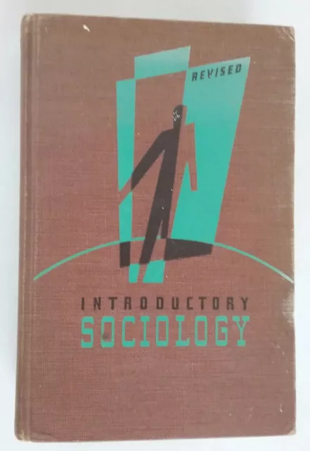 WWII Era 1940 Introductory Sociology (Second Edition, Revised) Textbook