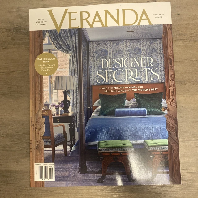 VERANDA MAGAZINE ISSUE 2 March April 2025 Designer Secrets Palm Beach ...