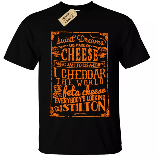 T-shirt FORMAGGIO Sweet Dreams are made of cheddar brie lovers regalo