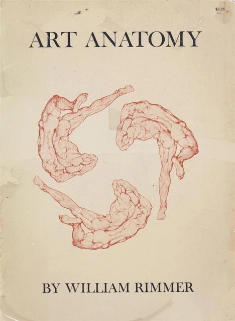 1876 ~ ART ANATOMY by William Rimmer ~ Dover Edition First Published ...