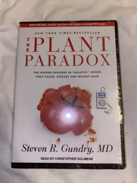 The Plant Paradox: The Hidden Dangers in "Healthy" Foods That Cause Disease NEW