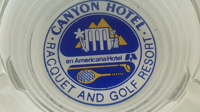 VTG Canyon Hotel Raquet And Golf Resort Glass Ashtray American Hotel Advertise