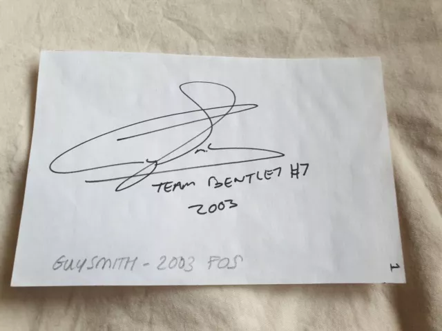 Guy Smith Le Mans Winner Bentley Driver Hand Signed Autograph Goodwood FOS 2003