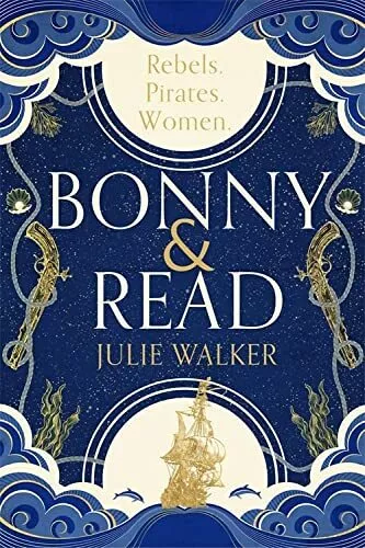 Bonny & Read Par Walker, Julie, Neuf Livre ,Gratuit & , (Couverture Rigide)