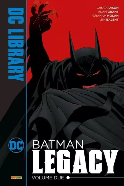 Batman Legacy 2 - Dc Library Nolan, Dixon & Grant 2023 Panini Comics