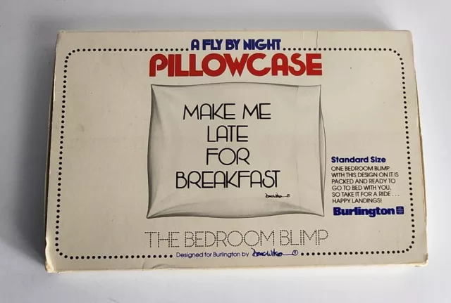 Vintage A Fly By Night Pillowcase Make me Late For Breakfast Standard size New