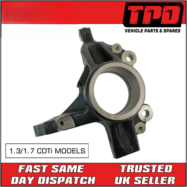 NEW VAUXHALL CORSA D 1.3/1.7 CDTI PASSENGER FRONT STEERING KNUCKLE