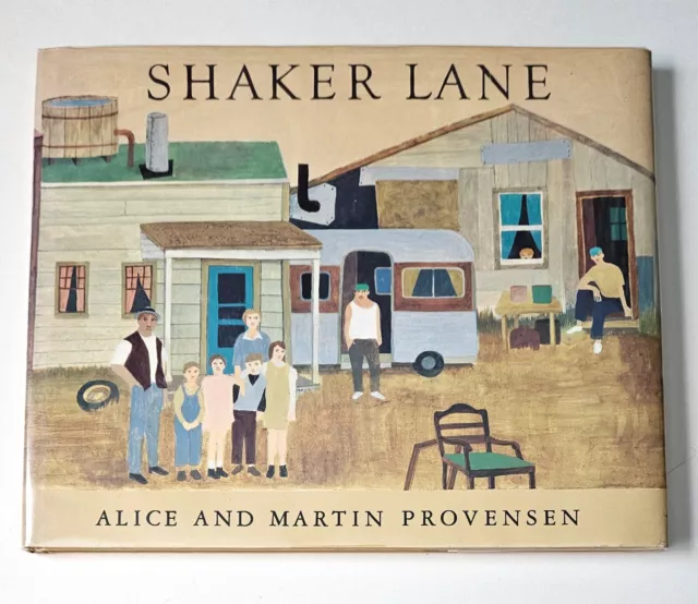 Alice & Martin Provensen SHAKER LANE 1st Edition in dust jacket 1987